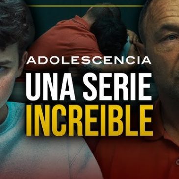 Adolescencia – Miniserie británica